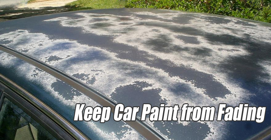How to Keep Car Paint from Fading